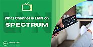 What Channel is LMN on Spectrum? TV Channel Guide 2022