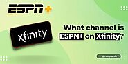 What Channel Is ESPN Plus On Xfinity?