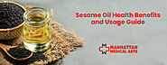 Sesame Oil Health Benefits and Usage Guide | Manhattan Medical Arts
