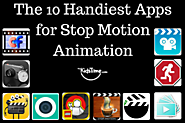 The 10 Handiest Apps for Stop Motion Animation