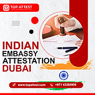 Indian Attestatiion Services In Dubai