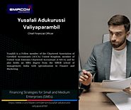 Explore SME Financing With Yusafali Adukurussi Valiyaparambil