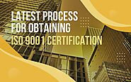 Latest Process for Obtaining an ISO 9001 Certification | Zupyak