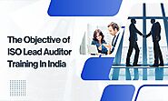 The Objective of ISO Lead Auditor Training In India | by Yogendra Pratap | Sep, 2024 | Medium