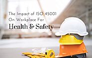 The Impact of ISO 45001 on Workplace For Health and Safety | by Yogendra Pratap | Nov, 2024 | Medium