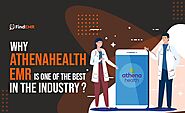 Athena EMR - Why athenahealth EMR is one of the best in the industry?
