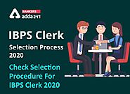 What are the selection criteria for IBPS Clerk? - Wislay