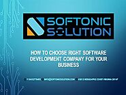 How TO Choose Right Software Development Company For Your Business
