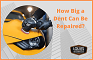 How Big a Dent Can Be Repaired?
