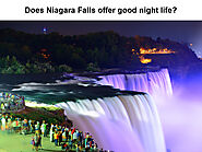 Does Niagara Falls Offer Good Night Life? – anindianzaikacuisine
