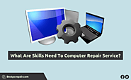 What Are The Skills Needed To Computer Repair Service?