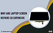 Why are laptop screen repairs so expensive