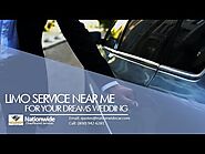 Limo Service Near Me for your Dreams Wedding