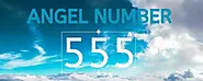 Angel Number 555 Numerology