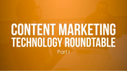 Choosing the Right Content Marketing Technology: 14 Critical Questions