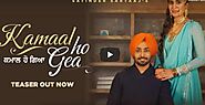 Kamaal Ho Gea Lyrics Satinder Sartaaj | Manan Bhardwaj | Bhindder Burj |