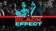 Black Effect Jordan Sandhu Lyrics Ft Meharvaani |