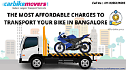 The Most Affordable Charges to Transport Your Bike in Bangalore - carbikemovers.com