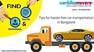 Tips for hassle-free car transportation in Bangalore