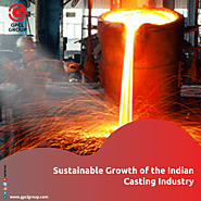 Sustainable Growth of Indian Casting Industry, Steel Casting