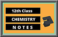 12th Chemistry PDF Notes