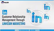 LinkedIn Marketing: Finest Lead GenerationTechnique