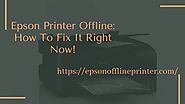 Epson Printer Offline: How To Fix It Right Now! | by Epson Printer Offline | Dec, 2021 | Medium