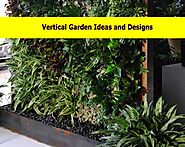 Vertical Garden Ideas Vertical Garden Designs