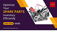 Optimize Your Spare Parts Inventory Efficiently