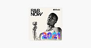 ‎R&B Now 2021 on Apple Music
