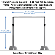 1-Panel Pipe and Drape Kit - 8-20 Feet Tall Backdrop Frame - Wedding and Party Decoration Backdrop Support