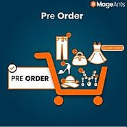 Marketplace Magento 2 Pre Order | MageAnts