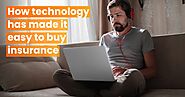 How technology has made it easy to buy insurance - Blog