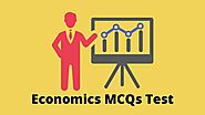 138+ Economics MCQ Test and Online Quiz - MCQPoint