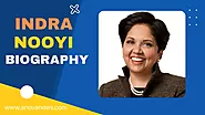 Indra Nooyi Biography - A Complete Biography