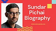 The Complete Sundar Pichai Biography