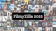 FilmyZilla 2022–Download Bollywood And Hindi Dubbed Movies