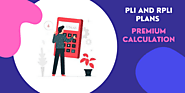 PLI and RPLI Premium and Maturity Calculator