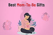 Best Mom To Be Gifts in 2022 - Gifting Ideas By Tring