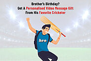 Brother’s Birthday? Get A Personalised Video Message Gift From His Favorite Cricketer!
