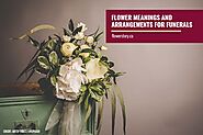 Flower Meanings and Arrangements for Funerals - Flower Story