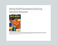 Mental Health Counselors Continuing Education Resources - Tackk
