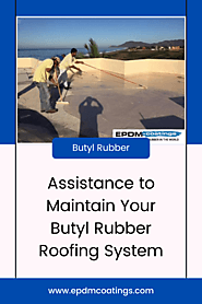 Assistance to Maintain Your Butyl Rubber Roofing System ~ Butyl Rubber