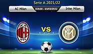 Soi kèo nhà cái trận AC Milan vs Inter Milan, 03h00 – 02/03/2022