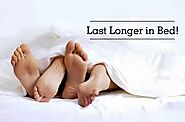 How to Last Longer in Bed? Treatment - Medication