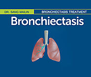 Bronchiectasis Treatment in Lahore | Dr. Sang Mailin