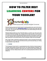 How to filter best learning centers for your toddler