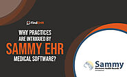 Why are Practices Intrigued By Sammy EHR Software? - Forbes Today