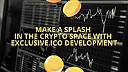 Make a splash in the crypto space with exclusive ICO development