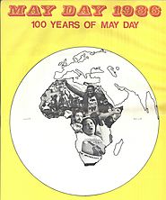 1986 marked 100 years of the first May Day Celebration.